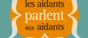 Alzheimer : les aidants parlent aux aidants. Un ouvrage signé Annie Stoker